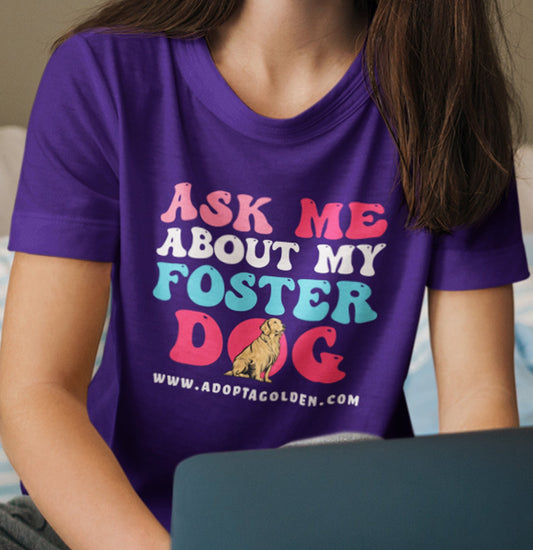 Ask Me About My Foster Dog Pastel Text - Adult Unisex T-Shirt - Main