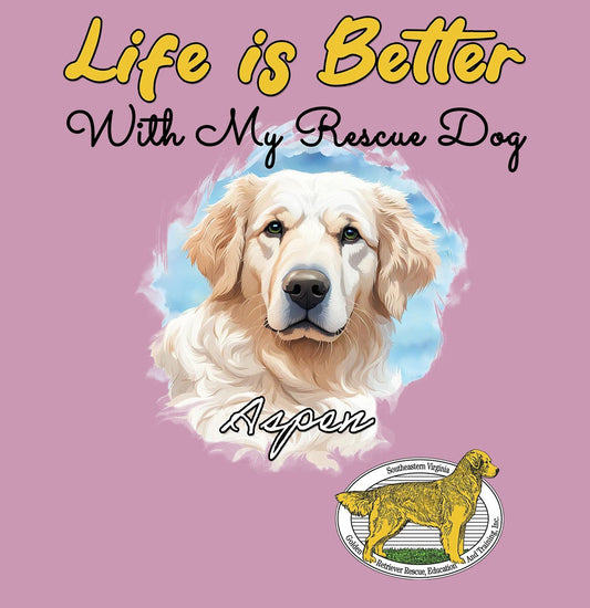 Life is Better With My SEVA GRREAT Rescue Pet - Personalized Custom Adult Unisex T-Shirt - Graphic