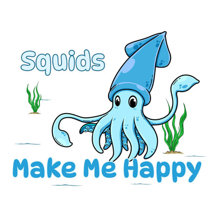 Squid Toon Make Me Happy - Adult Unisex T-Shirt - Graphic