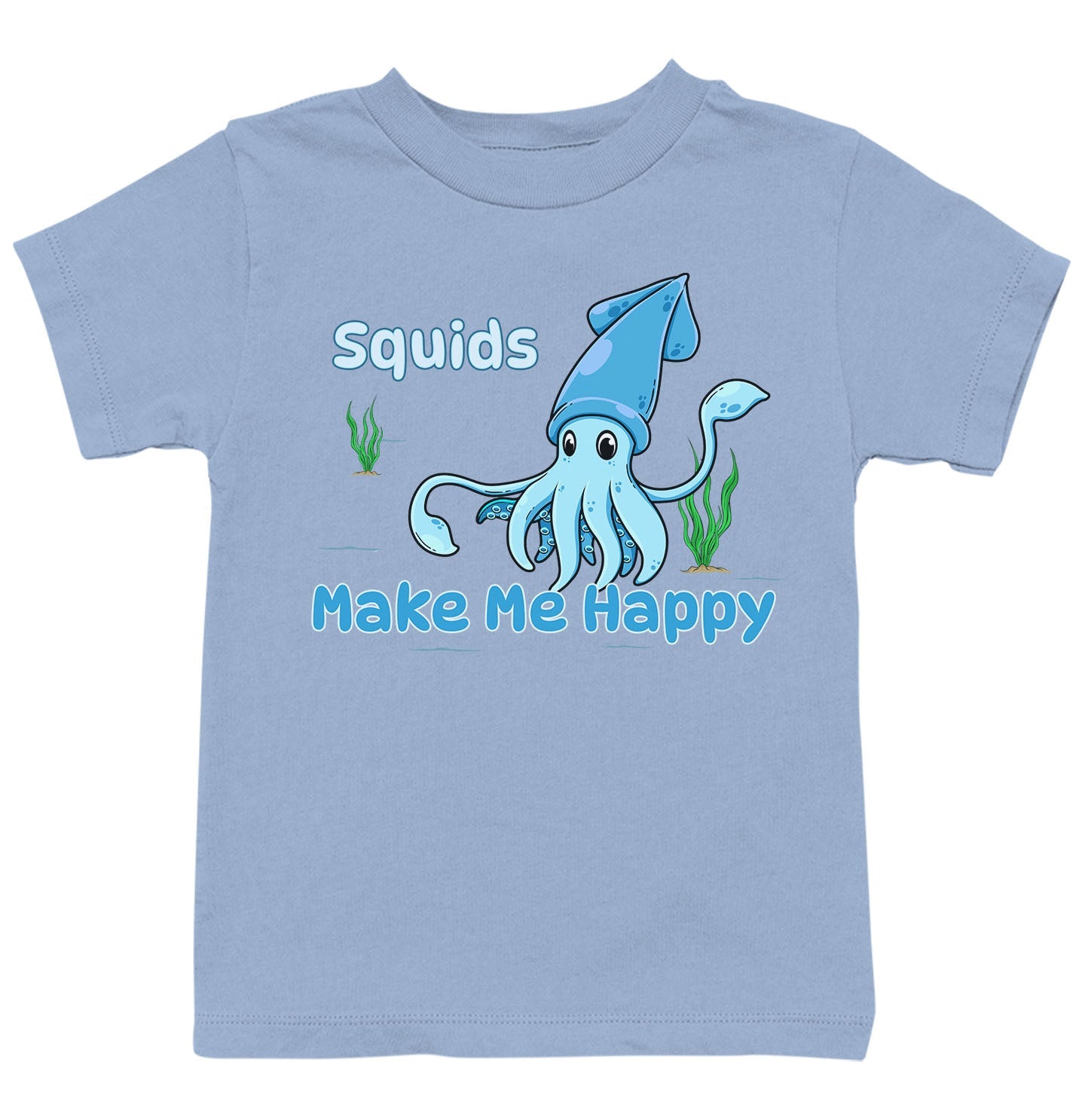 Squid Toon Make Me Happy - Kids' Unisex T-Shirt - Light Blue