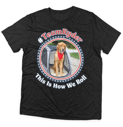 Team Ryder How We Roll - Adult Tri-Blend T-Shirt - Black - Large - Specs