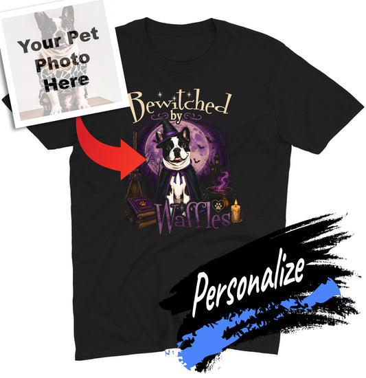 Bewitched By My Pet - Personalized Custom Adult Unisex T-Shirt