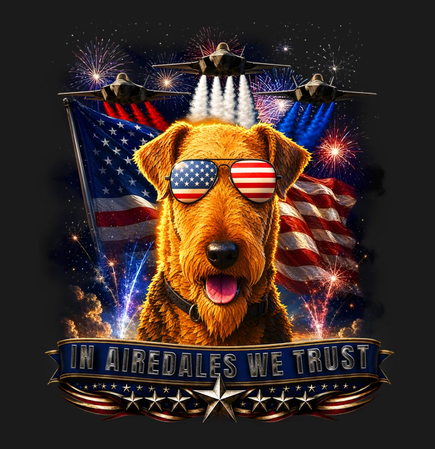 In Airedale Terriers We Trust - Adult Unisex T-Shirt