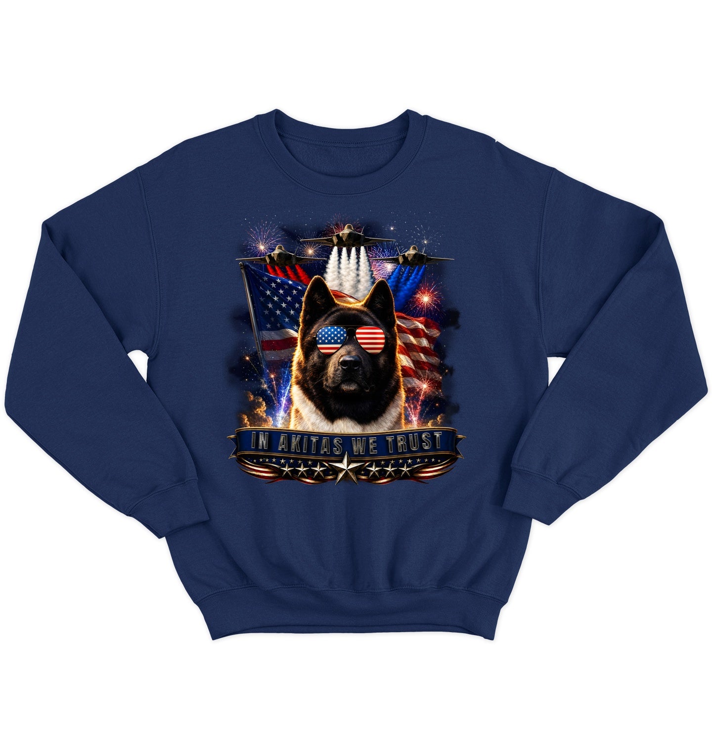 In Akitas We Trust - Crewneck Sweatshirt