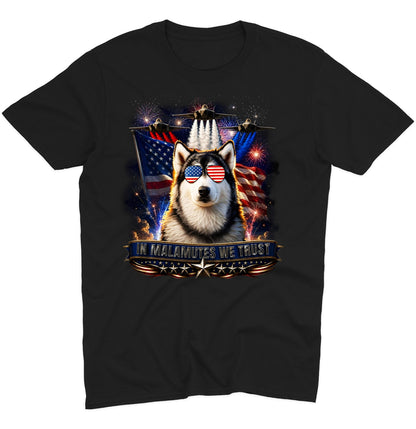 In Alaskan Malamutes We Trust - Adult Unisex T-Shirt