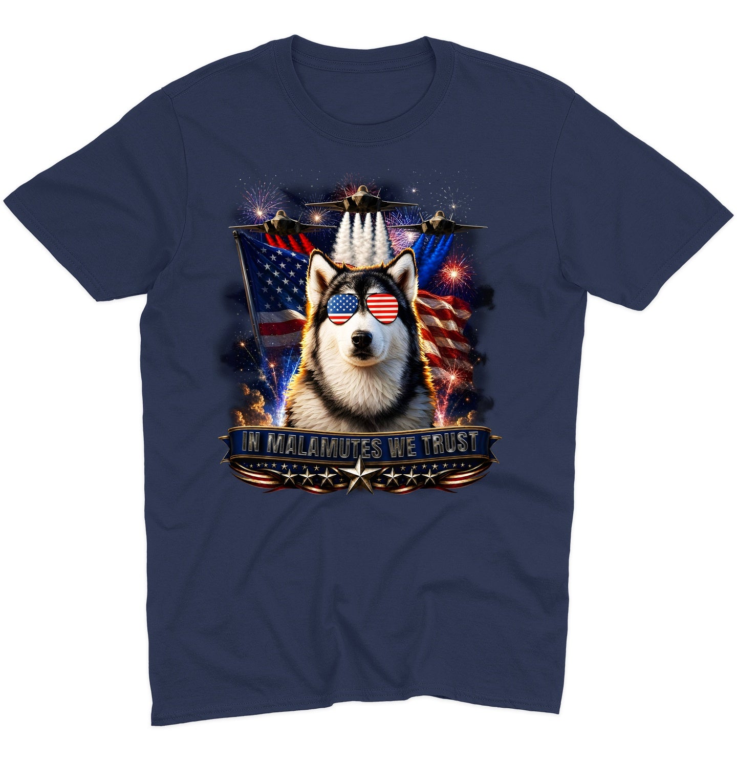 In Alaskan Malamutes We Trust - Adult Unisex T-Shirt