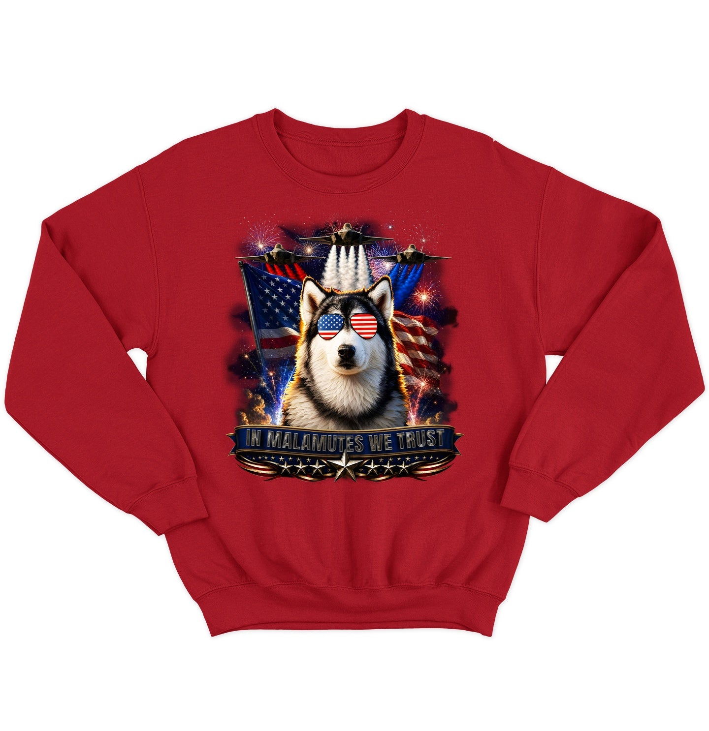 In Alaskan Malamutes We Trust - Crewneck Sweatshirt