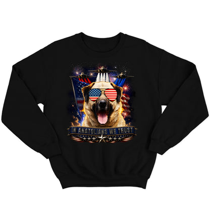 In Anatolian Shepherd Dogs We Trust - Crewneck Sweatshirt