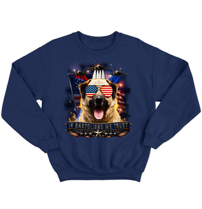 In Anatolian Shepherd Dogs We Trust - Crewneck Sweatshirt