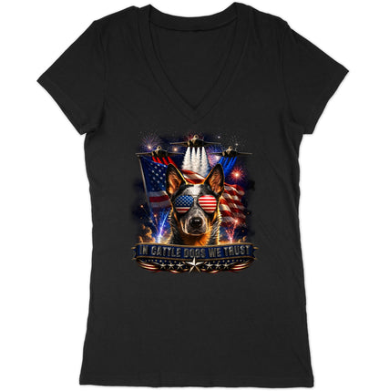 In Australian Cattle Dogs We Trust - Women's V-Neck T-Shirt