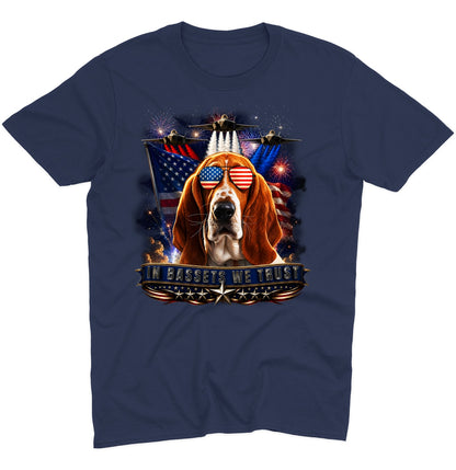 In Basset Hounds We Trust - Adult Unisex T-Shirt
