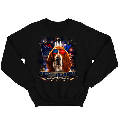 In Basset Hounds We Trust - Crewneck Sweatshirt