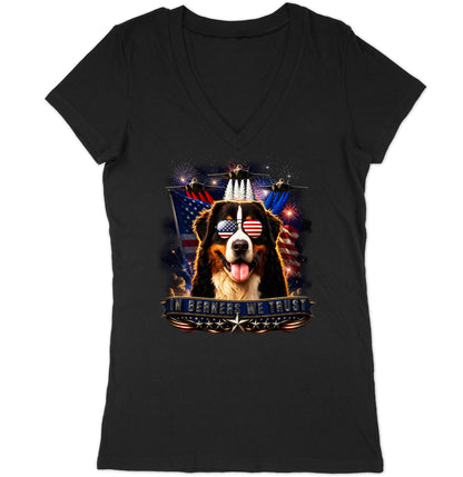 In Bernese Mountain Dogs We Trust - Women's V-Neck T-Shirt