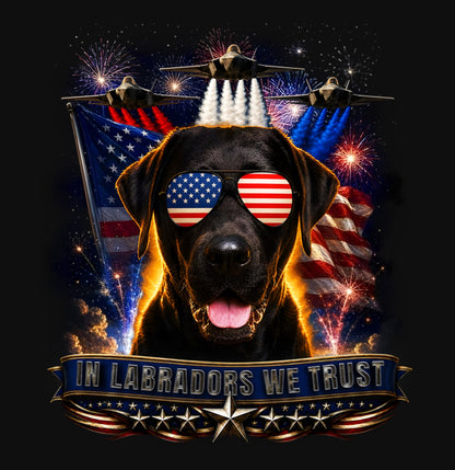 In Black Labrador Retrievers We Trust - Crewneck Sweatshirt