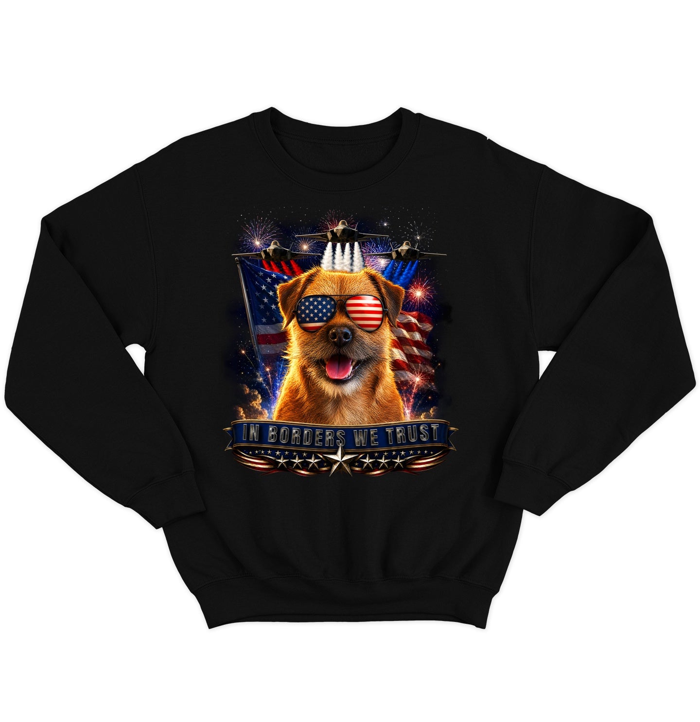 In Border Terriers We Trust - Crewneck Sweatshirt