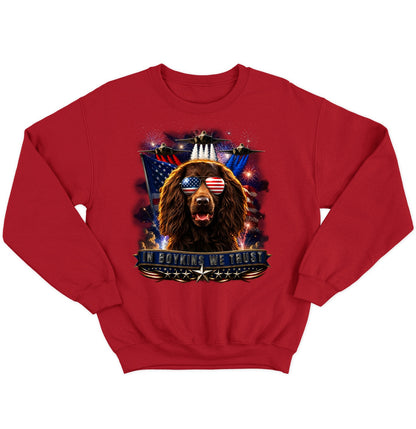 In Boykin Spaniels We Trust - Crewneck Sweatshirt