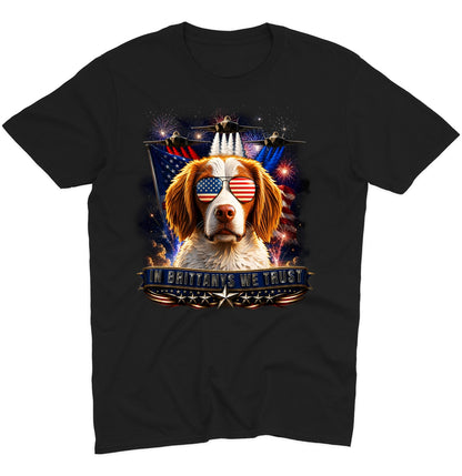 In Brittanys We Trust - Adult Unisex T-Shirt