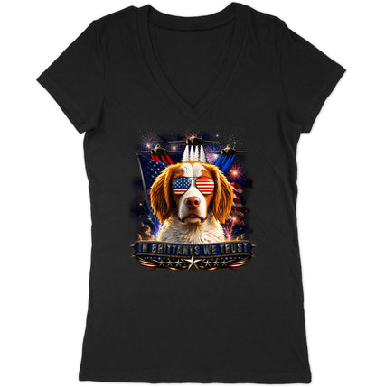 In Brittanys We Trust - Women's V-Neck T-Shirt