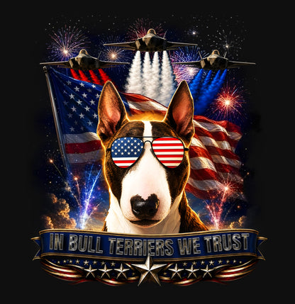 In Bull Terriers We Trust - Crewneck Sweatshirt