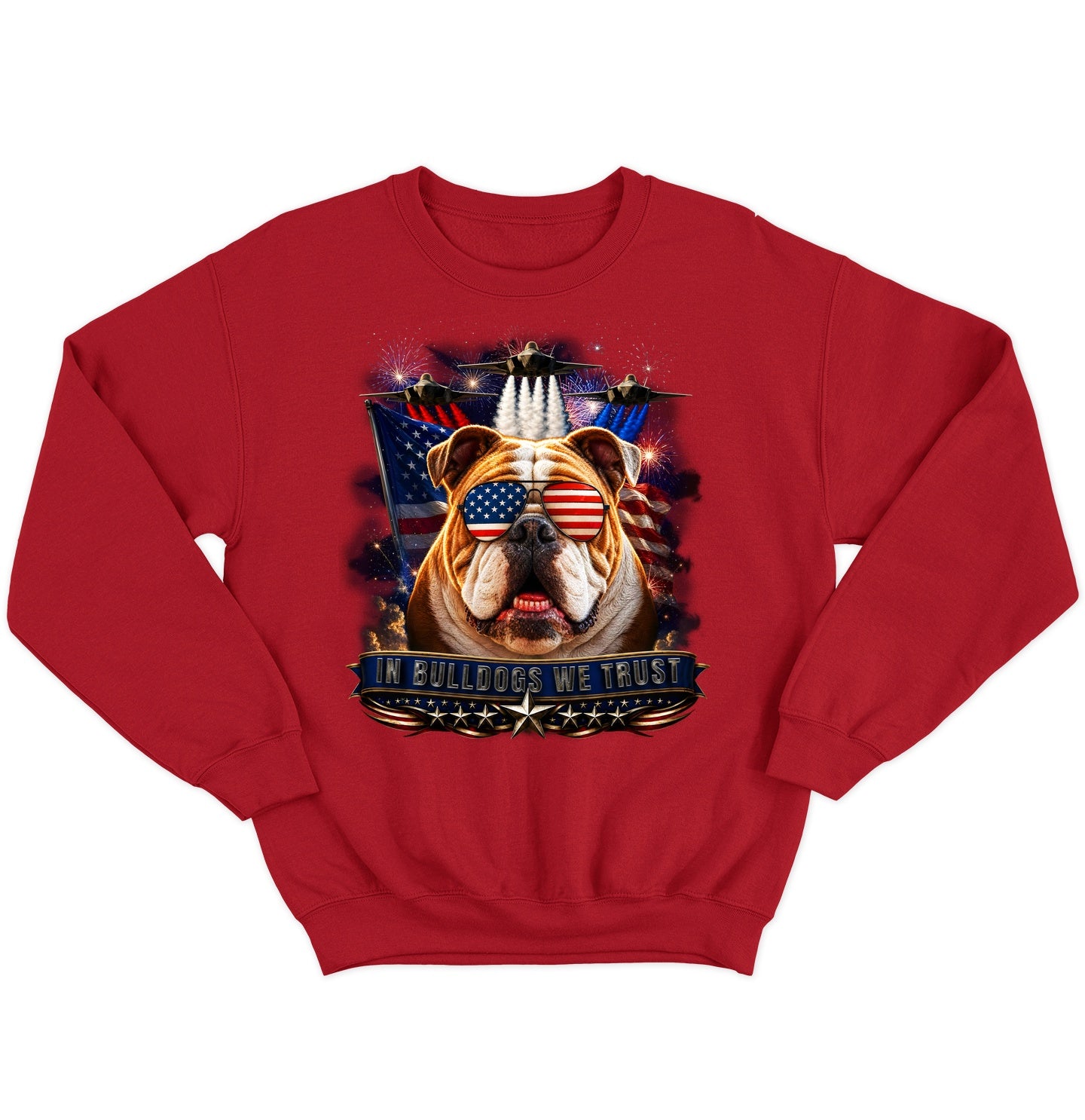In Bulldogs We Trust - Crewneck Sweatshirt