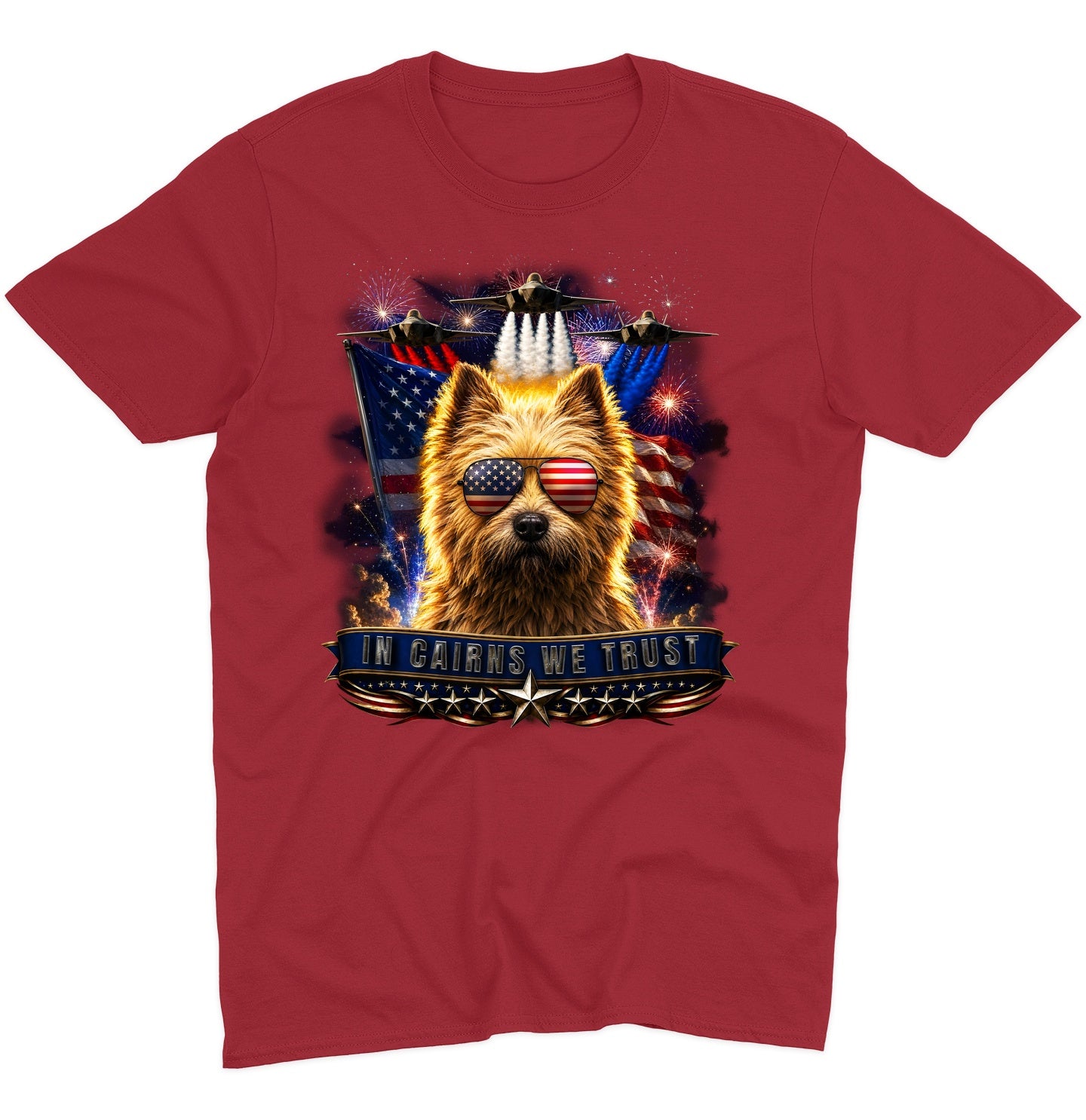 In Cairn Terriers We Trust - Adult Unisex T-Shirt