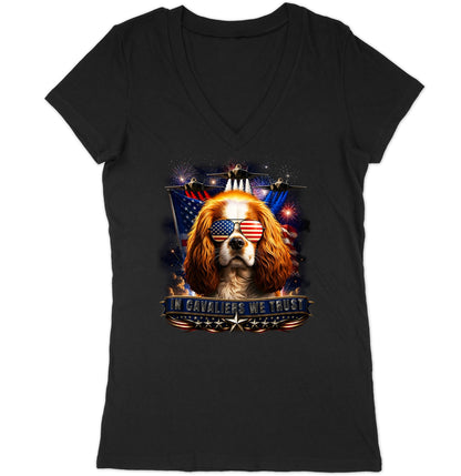 In Cavalier King Charles Spaniels We Trust - Women's V-Neck T-Shirt