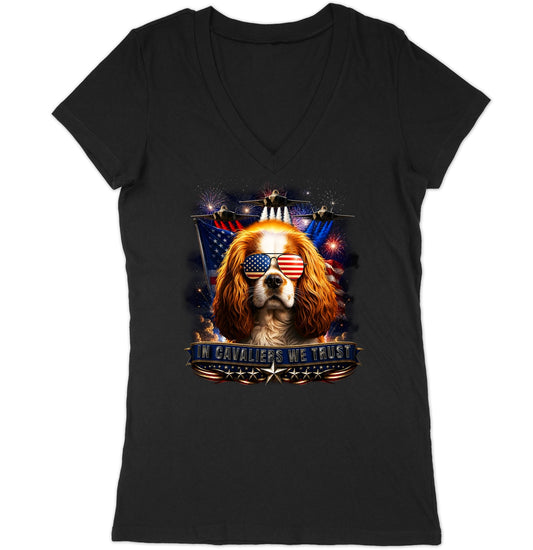 In Cavalier King Charles Spaniels We Trust - Women's V-Neck T-Shirt