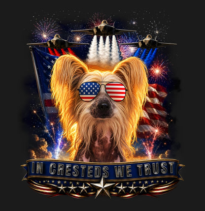 In Chinese Cresteds We Trust - Adult Unisex T-Shirt