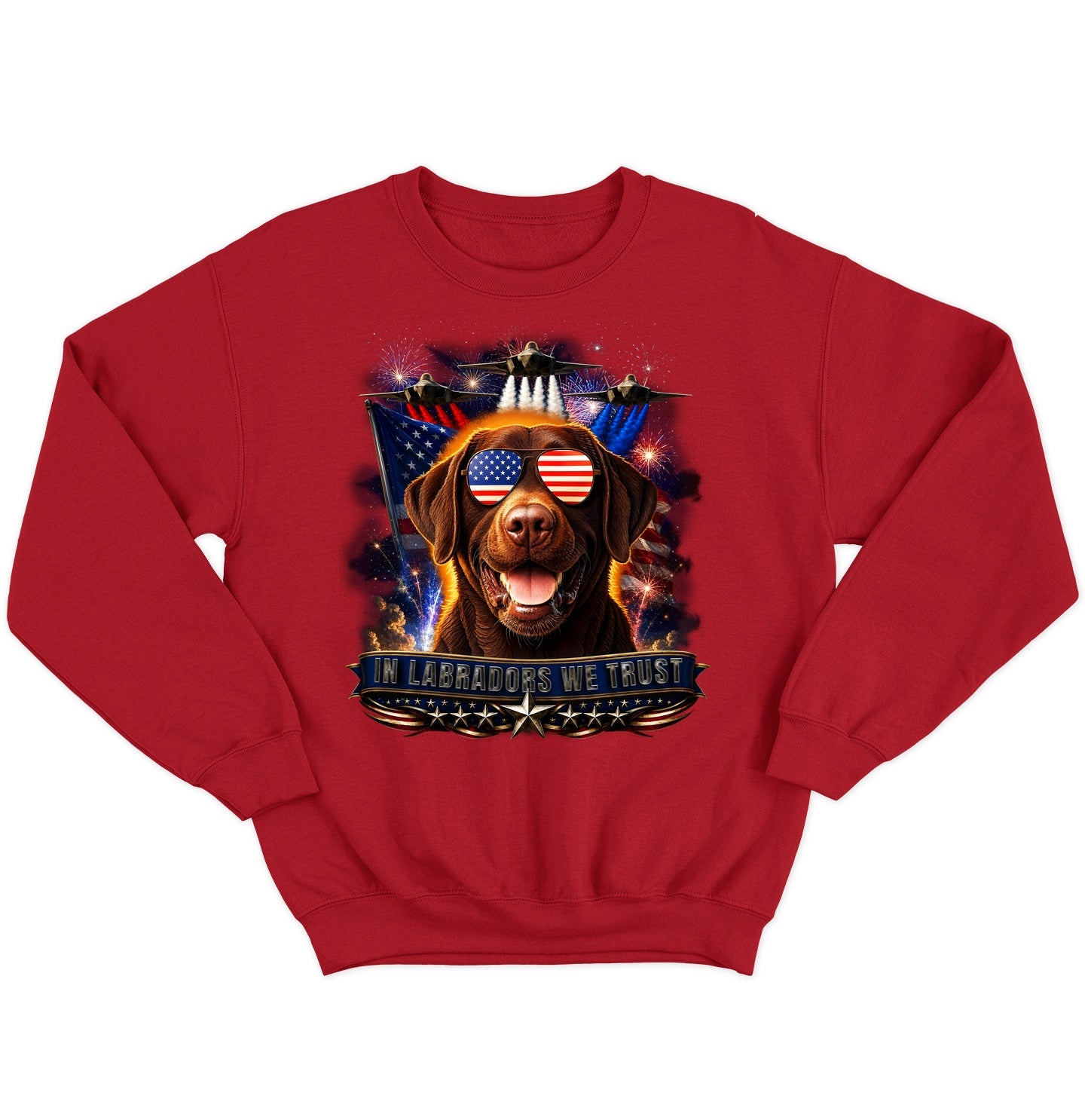 In Chocolate Labrador Retrievers We Trust - Crewneck Sweatshirt