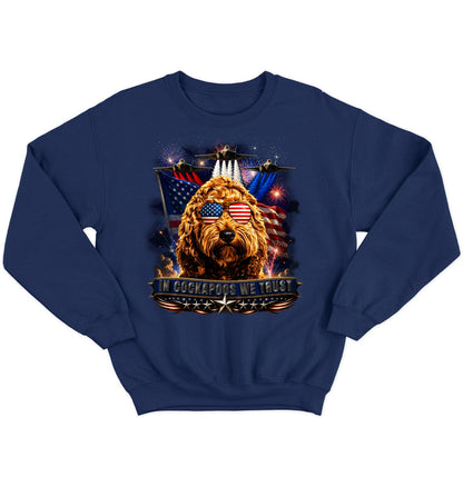 In Cockapoos We Trust - Crewneck Sweatshirt