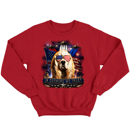 In Cocker Spaniels We Trust - Crewneck Sweatshirt