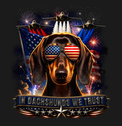 In Dachshunds We Trust - Adult Unisex T-Shirt