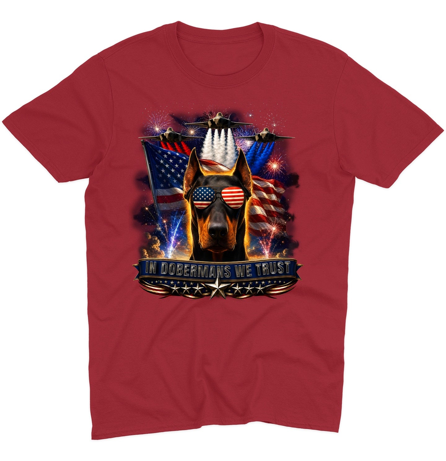 In Doberman Pinschers We Trust - Adult Unisex T-Shirt