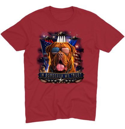 In Dogues de Bordeaux We Trust - Adult Unisex T-Shirt