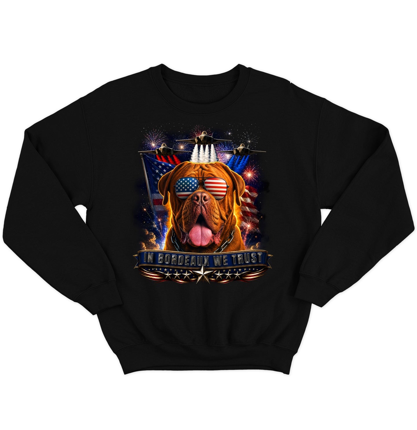 In Dogues de Bordeaux We Trust - Crewneck Sweatshirt