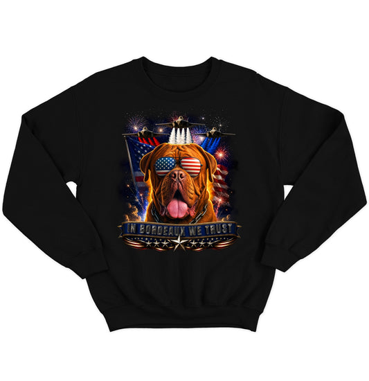 In Dogues de Bordeaux We Trust - Crewneck Sweatshirt