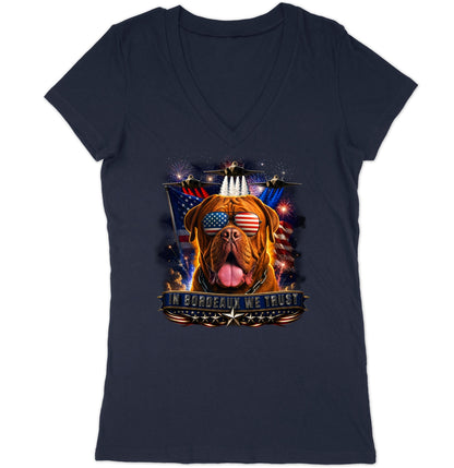 In Dogues de Bordeaux We Trust - Women's V-Neck T-Shirt