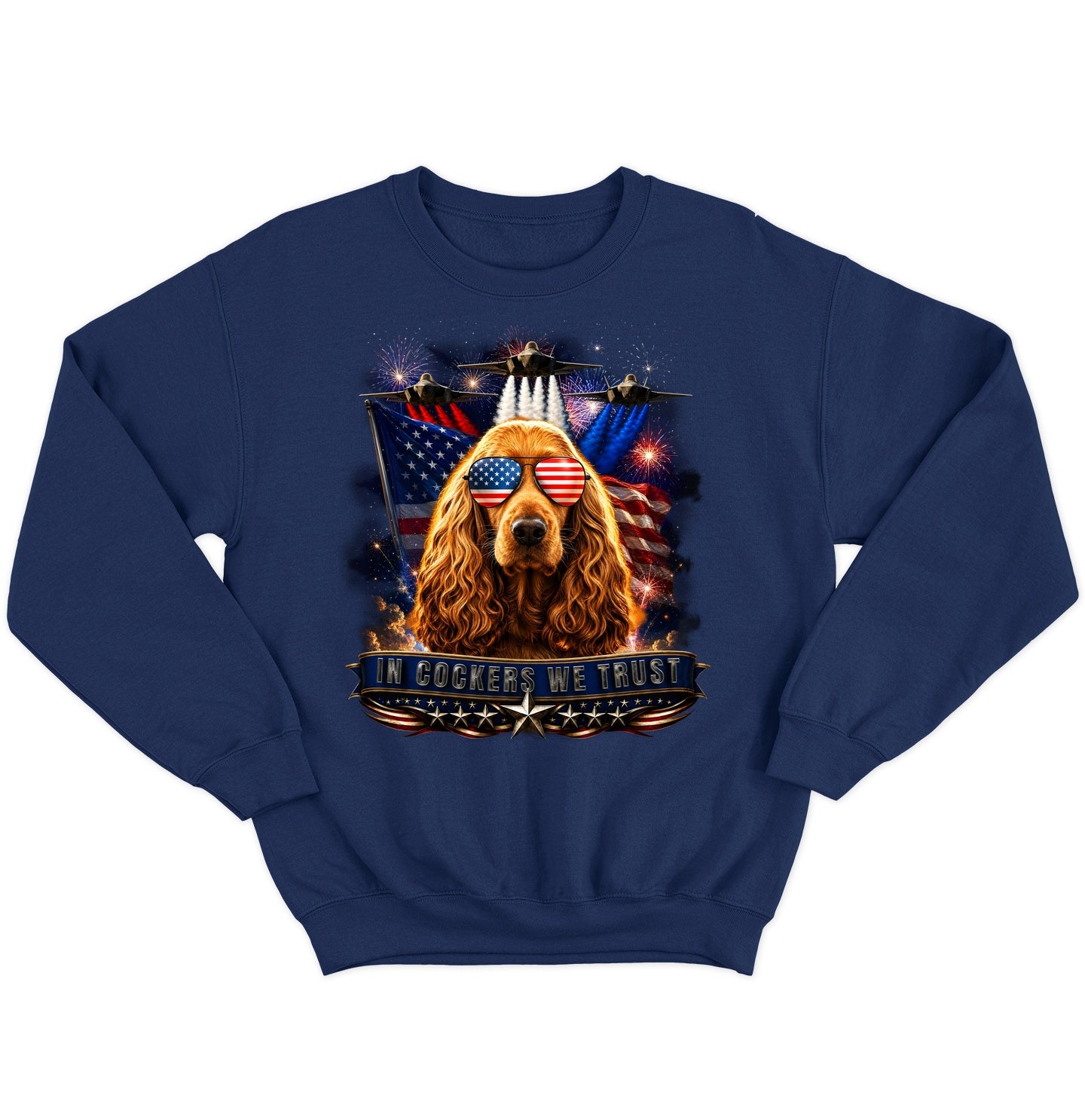 In English Cocker Spaniels We Trust - Crewneck Sweatshirt