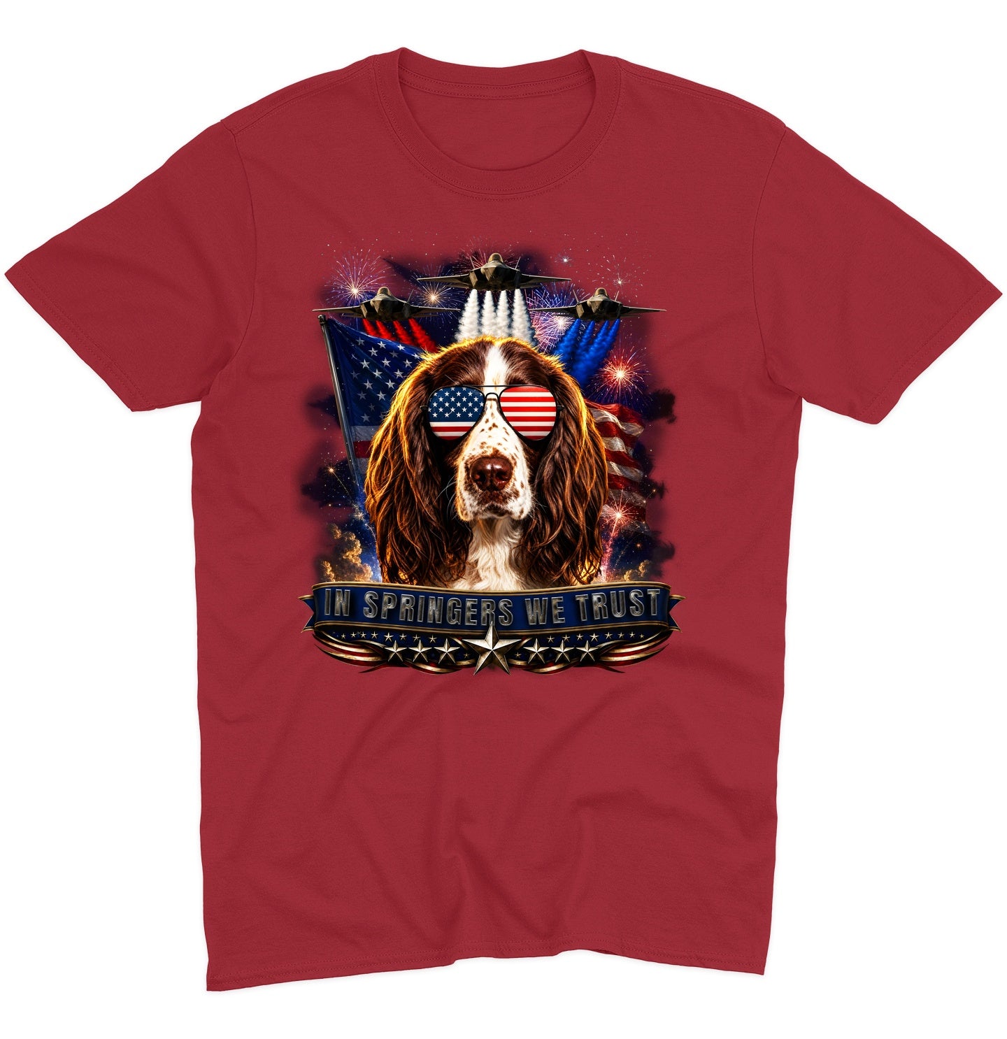 In English Springer Spaniels We Trust - Adult Unisex T-Shirt
