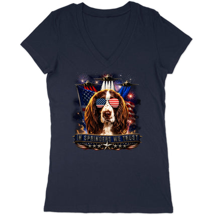 In English Springer Spaniels We Trust - Women's V-Neck T-Shirt