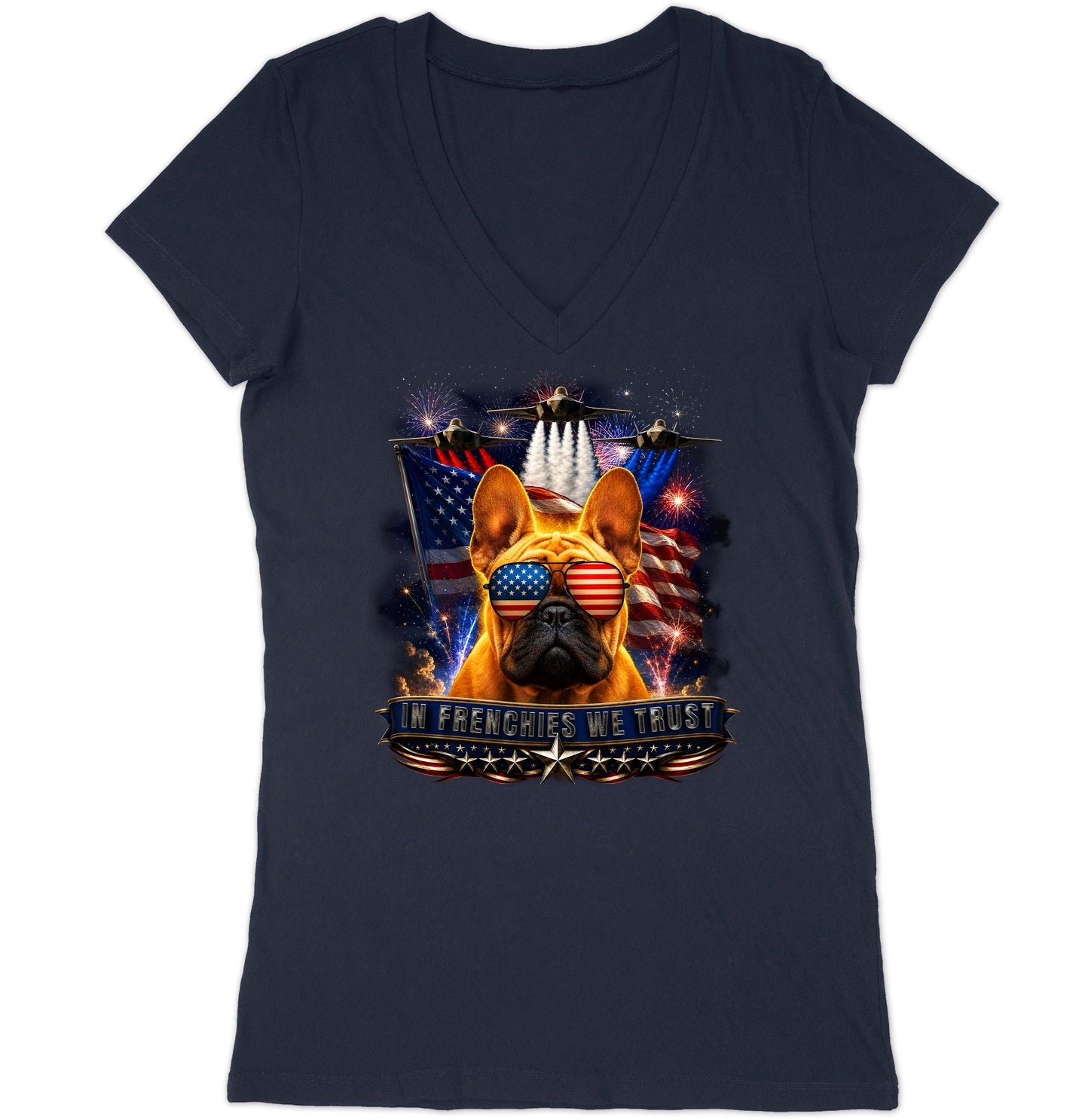 In French Bulldogs We Trust - Women's V-Neck T-Shirt