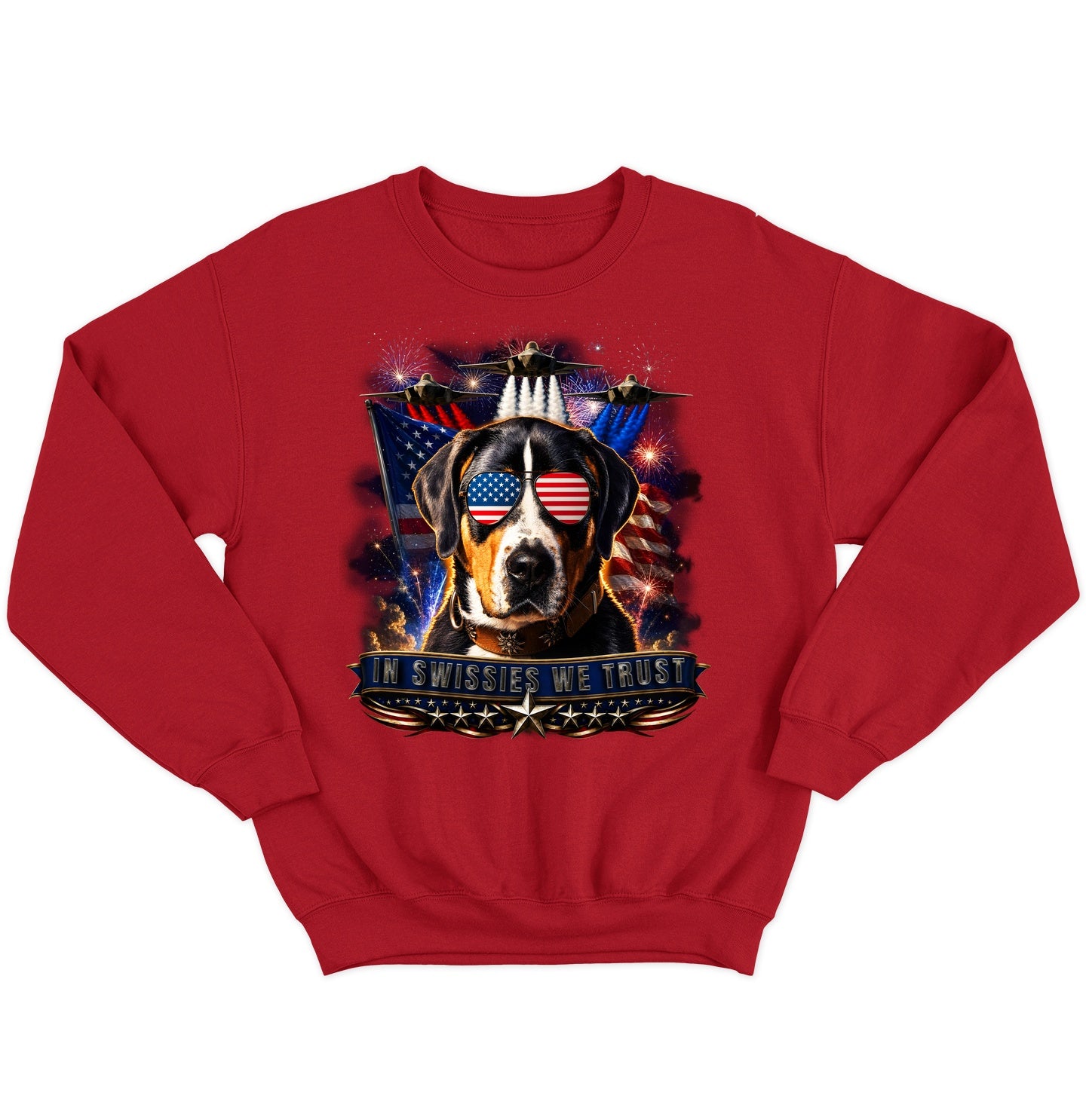 In Greater Swiss Mountain Dogs We Trust - Crewneck Sweatshirt