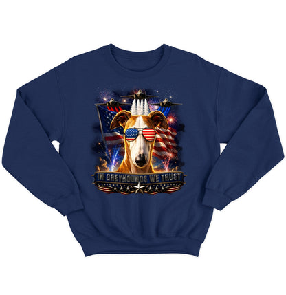 In Greyhounds We Trust - Crewneck Sweatshirt