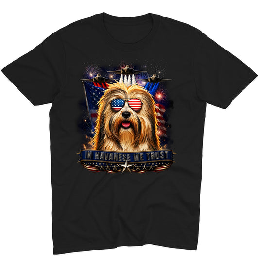 In Havanese We Trust - Adult Unisex T-Shirt