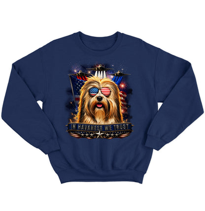In Havanese We Trust - Crewneck Sweatshirt