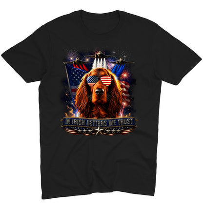 In Irish Setters We Trust - Adult Unisex T-Shirt