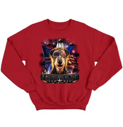In Irish Wolfhounds We Trust - Crewneck Sweatshirt