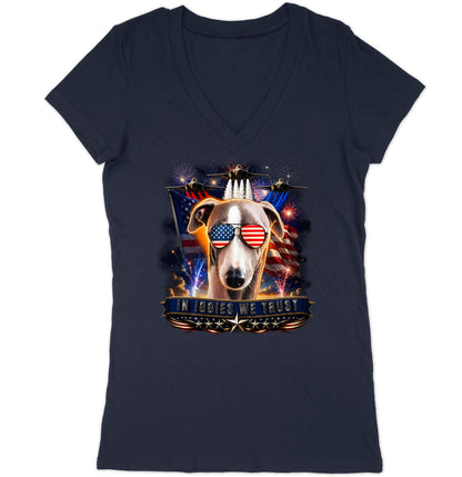 In Italian Greyhounds We Trust - Women's V-Neck T-Shirt