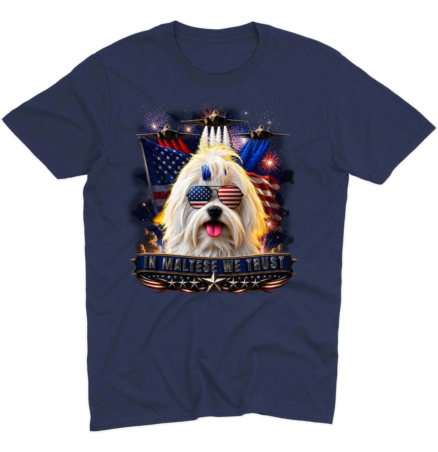 In Maltese We Trust - Adult Unisex T-Shirt