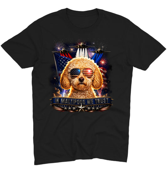 In Maltipoos We Trust - Adult Unisex T-Shirt